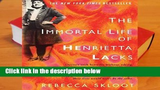 [READ] The Immortal Life of Henrietta Lacks
