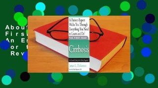 About For Books  The First Year: Cirrhosis: An Essential Guide for the Newly Diagnosed  Review