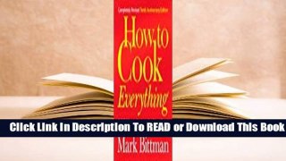[FREE] How to Cook Everything: 2,000 Simple Recipes for Great Food