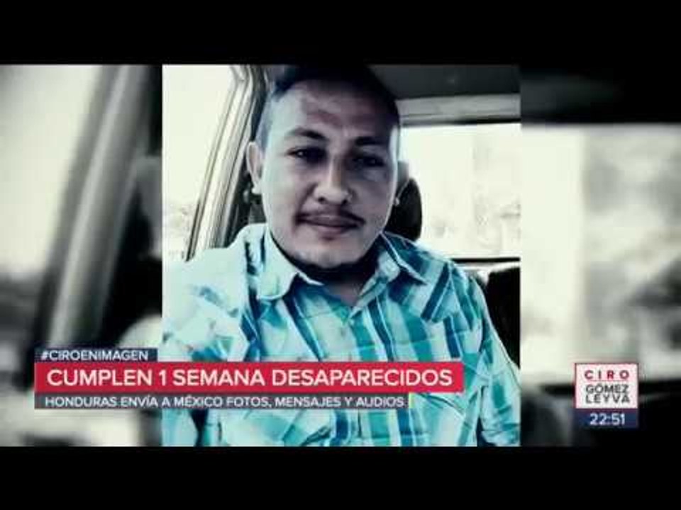 Hondureños secuestrados en México causan discusión diplomática | Noticias con Ciro Gómez