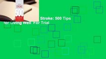 Full E-book After a Stroke: 500 Tips for Living Well  For Trial