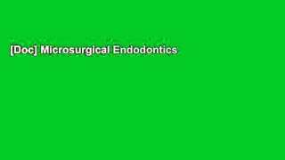 [Doc] Microsurgical Endodontics