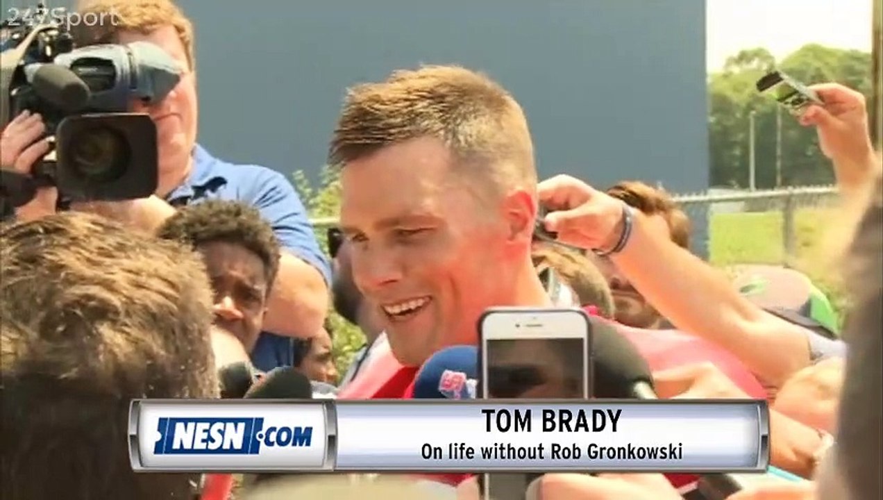 Tom Brady On Life Without Rob Gronkowski