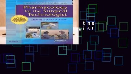 Pharmacology for the Surgical Technologist  For Kindle