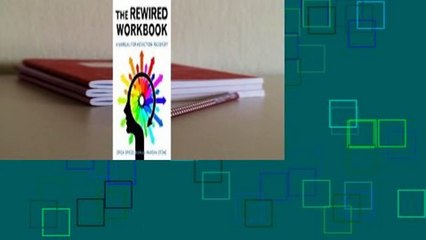 Full E-book Rewired Workbook: A Manual for Addiction Recovery  For Online