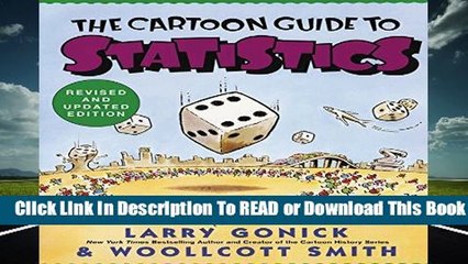 Cartoon Guide to Statistics (Cartoon Guide Series)