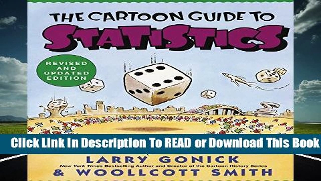 Cartoon Guide to Statistics (Cartoon Guide Series)