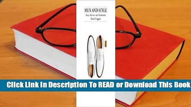 Online Men and Style: Essays, Interviews, and Considerations For Trial