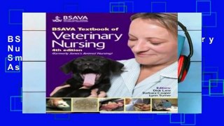 BSAVA Textbook of Veterinary Nursing (BSAVA British Small Animal Veterinary Association)