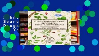 Ethnopharmacologic Search for Psychoactive Drugs (Vol. 1   2): 50 Years of Research