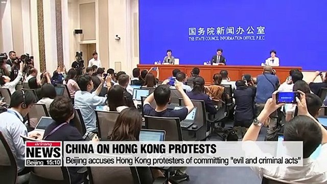 China accuses Hong Kong protesters of committing 'evil and criminal acts'