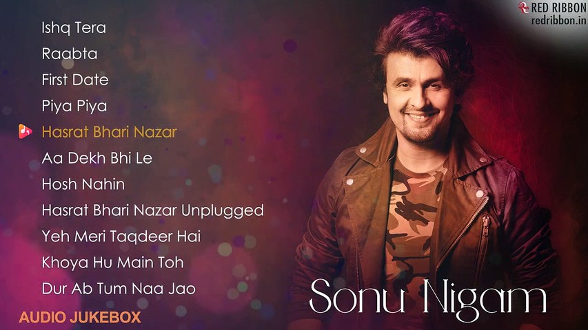 Sonu Nigam | Birthday Special | Audio Jukebox 2019 | Hindi Romantic Songs | Red Ribbon Musik