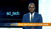 Ghana: using technology to drive change [Sci tech]