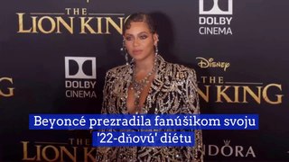 Beyoncé prezradila fanúšikom svoju 22-dňovú diétu
