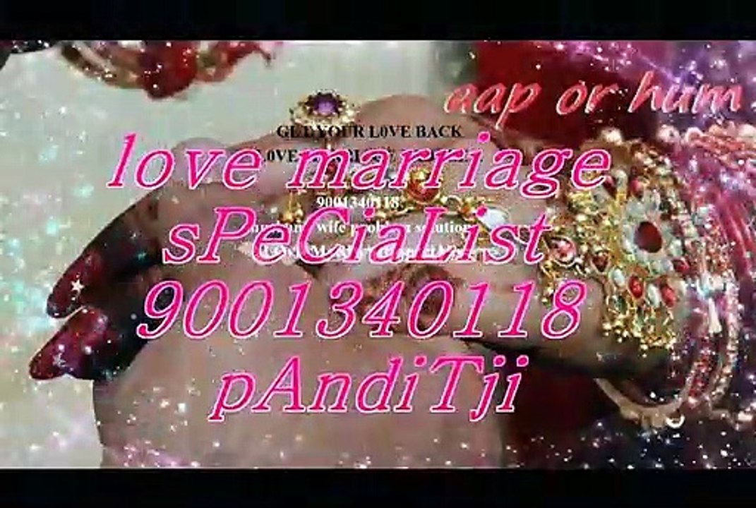 Get your#"LOvE MaRRiAgE speciAlisT babA ji Haryana[91]9001340118  LoVe pRoBlEm sOlUtIoN BABA jI
