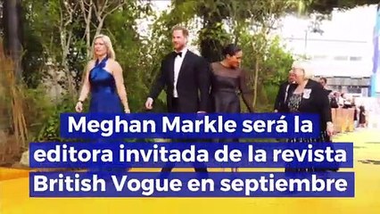 Meghan Markle será la editora invitada de la revista British Vogue en septiembre