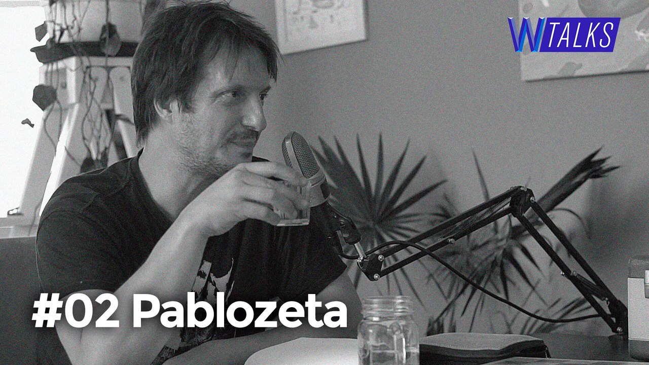#02 WANZTalks | Pablozeta