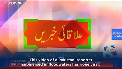 Reporter in Pakistan goes live from neck-deep floodwaters