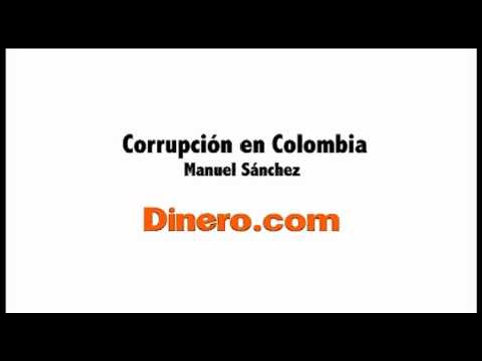 Corrupción en Colombia 11