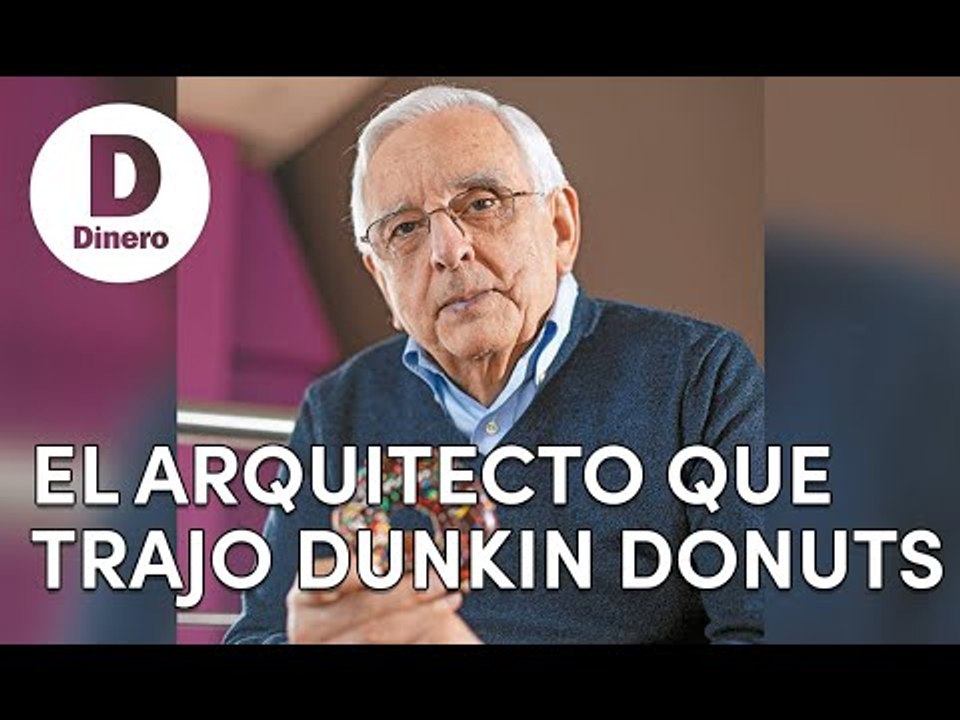 "Uno envejece cuando los sueños se vuelven recuerdos": Miguel Merino, dueño de Dunkin Donuts Col