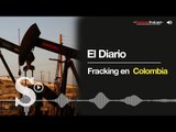 Fracking en Colombia