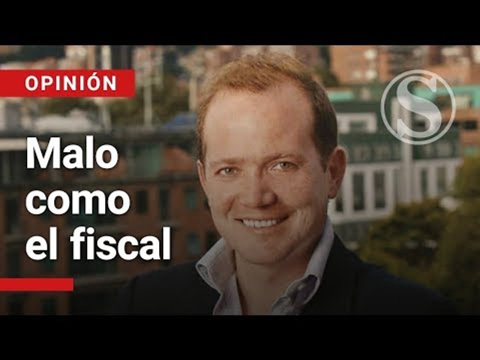 Malo como fiscal: Columna Daniel Samper