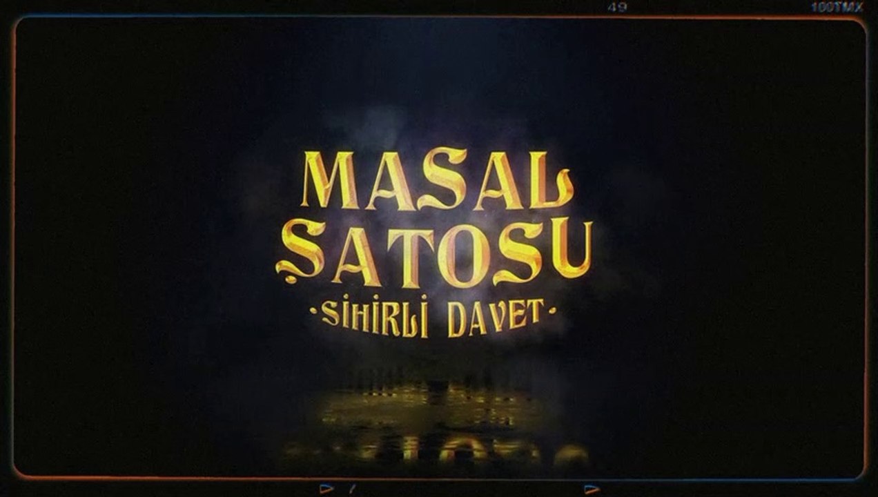 Masal Şatosu: Sihirli Davet | Teaser