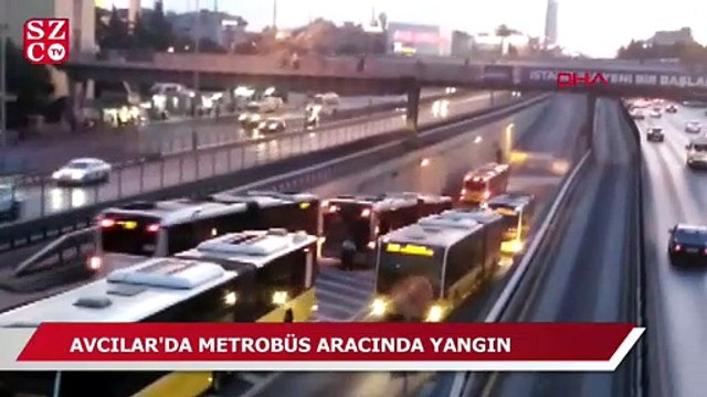 Avcılar'da metrobüs aracında yangın!