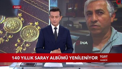 140 Yıllık Saray Albümü Yenileniyor