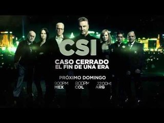 CSI - "Caso Cerrado, el fin de una era"