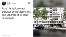 Paris : Le Vatican menace d’expulsion une locataire parisienne et ses deux proches handicapés