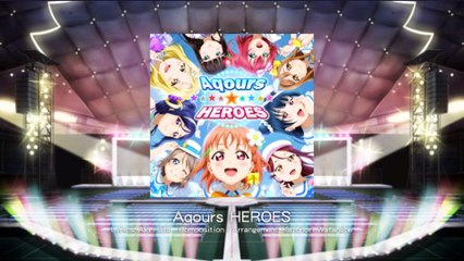 【ラブライブ！スクフェス】Aqours☆HEROES【EXPERT】【フルコンボ】