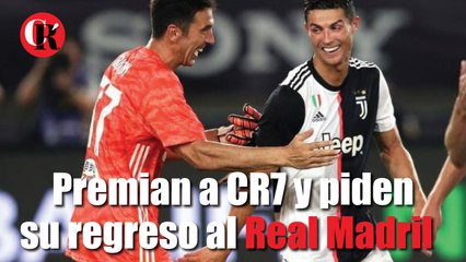 Premian a CR7 y piden su regreso al Real Madrid