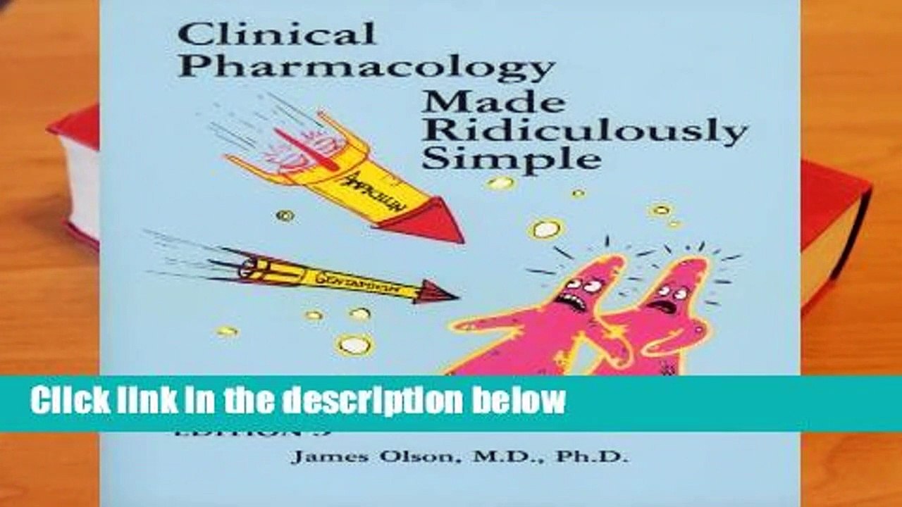 Clinical Pharmacology Made Ridiculously Simple