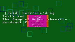 [Read] Understanding Texts and Readers: The Complete Comprehension Handbook Complete