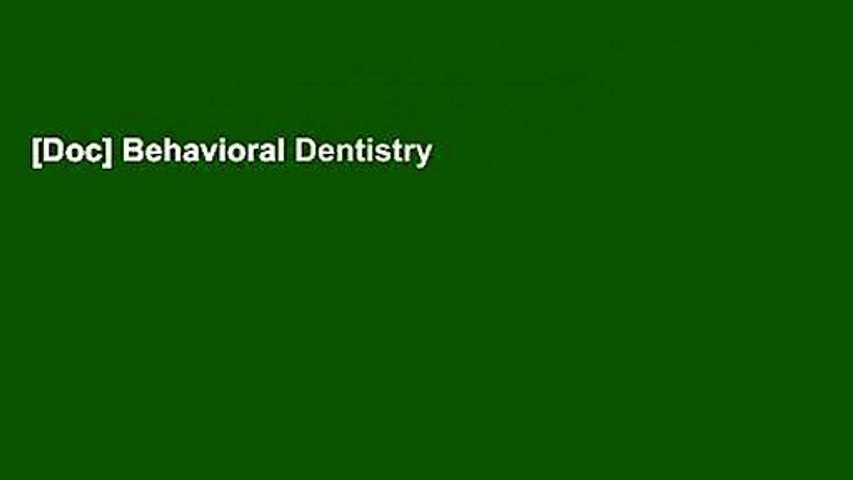 [Doc] Behavioral Dentistry
