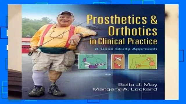 [FREE] Prosthetics Orthotics in Clinical Practice