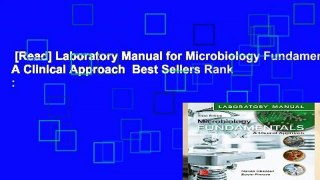 [Read] Laboratory Manual for Microbiology Fundamentals: A Clinical Approach  Best Sellers Rank :