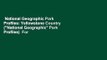National Geographic Park Profiles: Yellowstone Country (