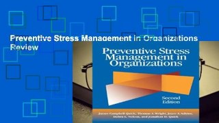 Preventive Stress Management in Organizations  Review