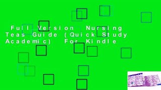 Full Version  Nursing Teas Guide (Quick Study Academic)  For Kindle