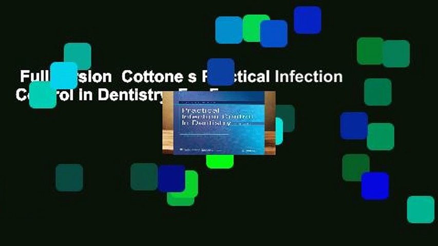 Full version  Cottone s Practical Infection Control in Dentistry  For Free