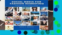 About For Books  Social Media for Fashion Marketing: Storytelling in a Digital World (Required