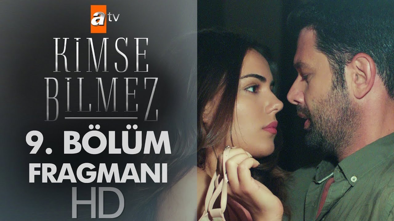 Kimse Bilmez 9. Bölüm Fragman