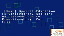 [Read] Special Education in Contemporary Society: An Introduction to Exceptionality  For Free