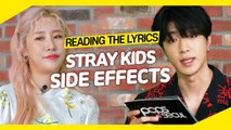 [Pops in Seoul] Reading the Lyrics! Stray Kids(스트레이 키즈)'s Side Effects(부작용)