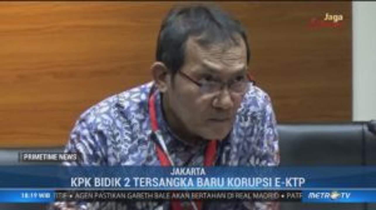 KPK Bidik 2 Tersangka Baru Korupsi e-KTP