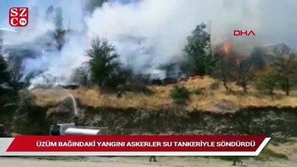 Üzüm bağındaki yangını askerler su tankeriyle söndürdü