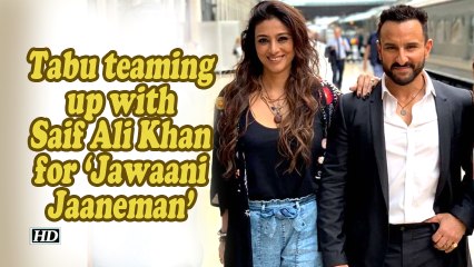 Tabu teaming up with Saif Ali Khan for ‘Jawaani Jaaneman’