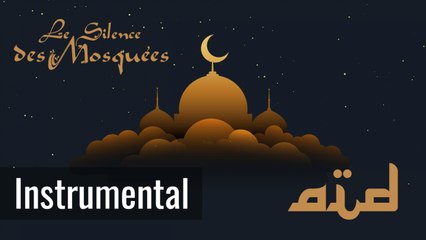 Le Silence des Mosquées - AïD (Instrumental)